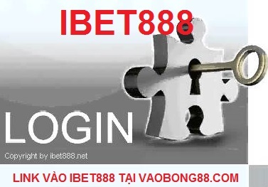 IBET888 - LINK VÀO IBET888 KHÔNG BỊ CHẶN 2018