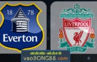 Tỷ lệ cược Everton vs Liverpool lúc 18h30 ngày 07/04 vòng 33 NHA