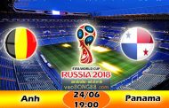 Tỷ lệ cá cược Anh vs Panama (24-06) Nhận định World Cup 2018