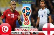 Tỷ lệ cá cược Anh vs Tunisia (19-06) Nhận định World Cup 2018