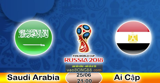 Nhận định Ả Rập xê út vs Ai Cập (25-06)