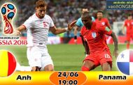 Soi kèo Anh vs Panama (19h ngày 24-06-2018)