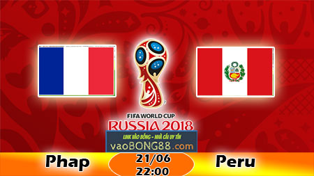 Trực tiếp bóng đá Pháp vs Peru (2200 – 21-06)