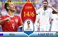 Trực tiếp bóng đá Nga vs Ả rập World Cup 2018 (22:00 14-06-2018)