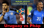 Tỷ lệ cá cược Uruguay vs Pháp (06-07) Nhận định World Cup