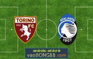 Soi kèo, nhận định Torino vs Atalanta - 20h00 - 26/09/2020