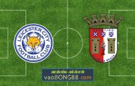Soi kèo, nhận định Leicester City vs Sporting Braga - 03h00 - 06/11/2020