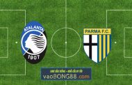 Soi kèo, nhận định Atalanta vs Parma - 21h00 - 06/01/2020