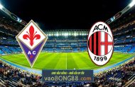 Soi kèo, nhận định Fiorentina vs AC Milan - 00h00 - 22/03/2021