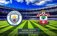 Soi kèo, nhận định Manchester City vs Southampton - 01h00 - 11/03/2021