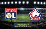 Soi kèo, nhận định Olympique Lyon vs Lille OSC - 02h00 - 26/04/2021
