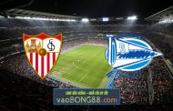 Soi kèo, nhận định Sevilla vs Deportivo Alaves - 02h00 - 24/05/2021