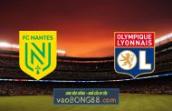 Soi kèo, nhận định Nantes vs Olympique Lyon - 02h00 - 28/08/2021