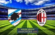 Soi kèo, nhận định Sampdoria vs AC Milan - 01h45 - 24/08/2021