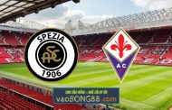 Soi kèo, nhận định Spezia vs Fiorentina - 02h45 - 15/02/2021