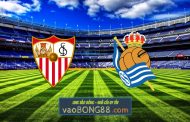 Soi kèo, nhận định Sevilla vs Real Sociedad - 00h30 - 21/03/2022