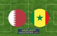 Soi kèo, nhận định Qatar vs Senegal - 20h00 - 25/11/2022