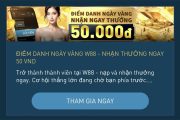 Tham gia W88 điểm danh ngày vàng nhận thưởng 50 VND